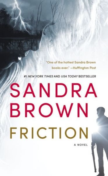 Cover for Sandra Brown · Friction (Hardcover bog) (2015)