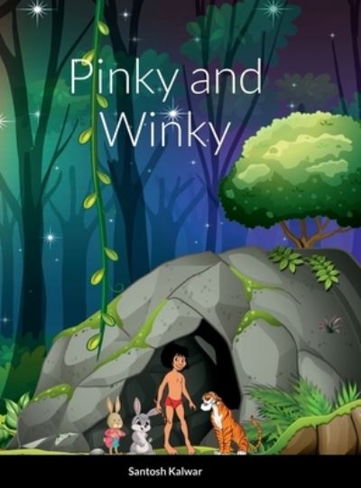 Cover for Santosh Kalwar · Pinky and Winky (Hardcover Book) (2022)