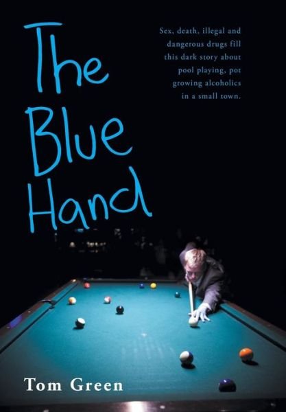 Cover for Tom Green · The Blue Hand (Hardcover bog) (2015)
