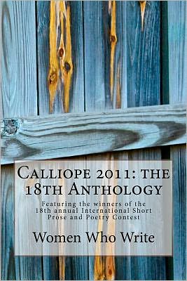 Cover for Women Who Write Inc · Calliope 2011: the 18th Anthology (Paperback Book) (2011)