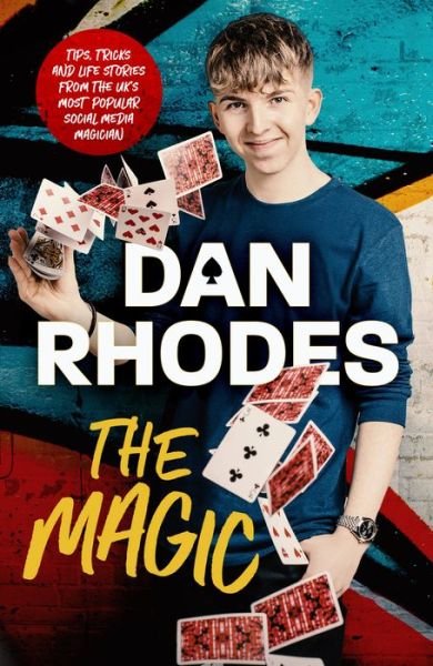 Cover for Dan Rhodes · The Magic (Hardcover Book) (2022)
