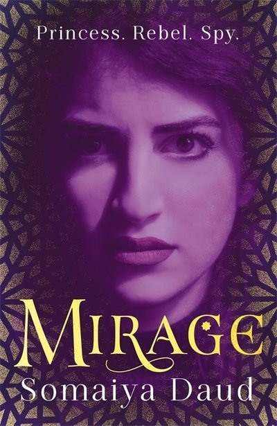 Cover for Somaiya Daud · Mirage: the captivating Sunday Times bestseller - Mirage (Paperback Book) (2020)