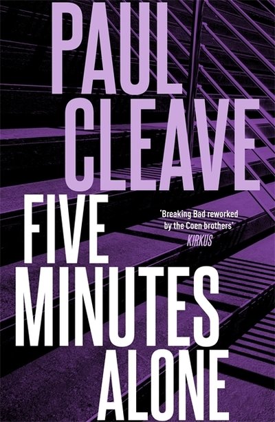 Cover for Paul Cleave · Five Minutes Alone (Taschenbuch) (2018)