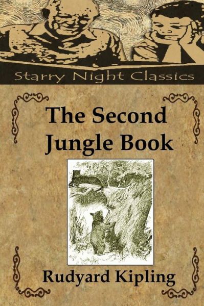 The Second Jungle Book - Rudyard Kipling - Books - Createspace - 9781481948746 - January 9, 2013