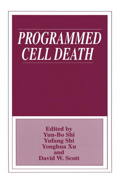 Cover for Yun Bo Shi · Programmed Cell Death (Paperback Book) [Softcover reprint of the original 1st ed. 1997 edition] (2013)