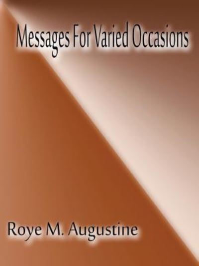 Cover for Roye M Augustine · Messages for Varied Occasions (Paperback Book) (2013)