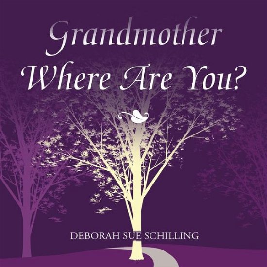 Cover for Author Solutions Inc · Grandmother Where Are You? (Pocketbok) (2022)