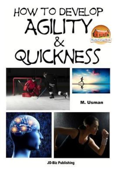 Cover for M Usman · How to Develop Agility &amp; Quickness (Pocketbok) (2015)