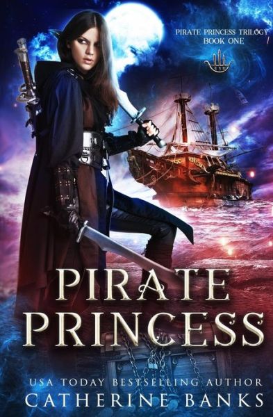 Cover for Catherine Banks · Pirate Princess (Paperback Book) (2015)