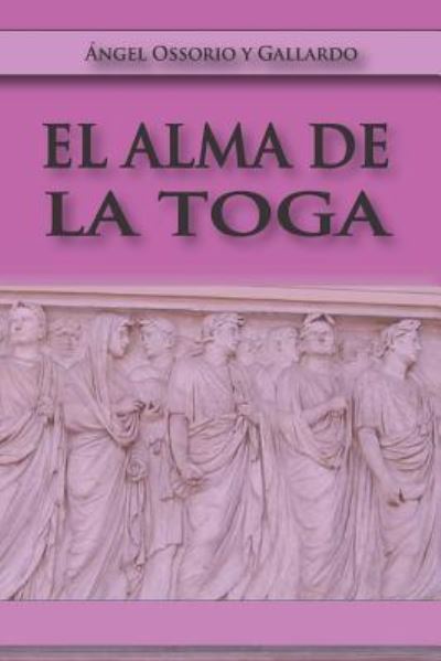 Cover for Gallardo · El Alma de la Toga (Paperback Book) (2015)