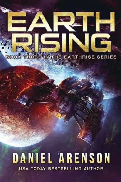 Cover for Daniel Arenson · Earth Rising (Paperback Book) (2016)