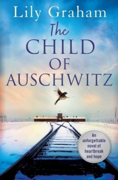 Cover for Lily Graham · The Child of Auschwitz (Paperback Book) (2021)