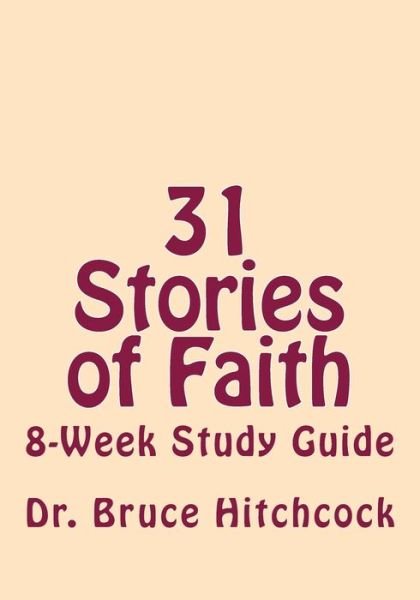 Cover for Bruce a Hitchcock · 31 Days of Faith (Pocketbok) (2016)