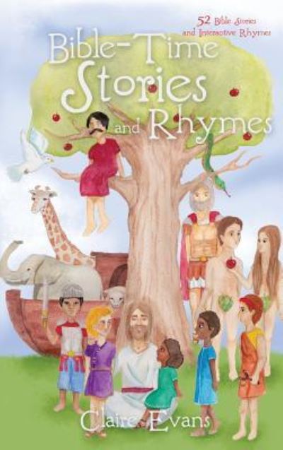 Cover for Claire Evans · Bible Time Story and Rhyme (Hardcover Book) (2017)