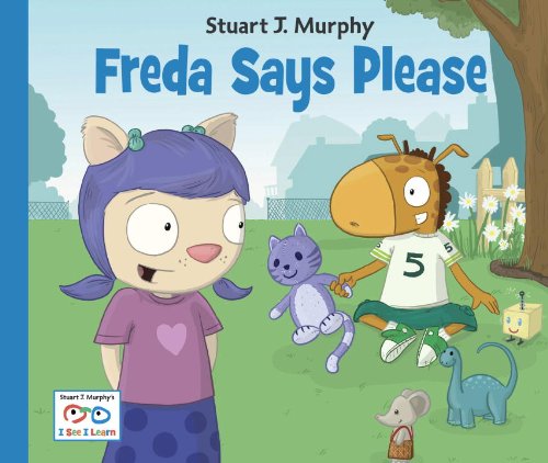 Freda Says Please - Stuart J. Murphy - Bücher - Charlesbridge Publishing,U.S. - 9781580894746 - 1. August 2013