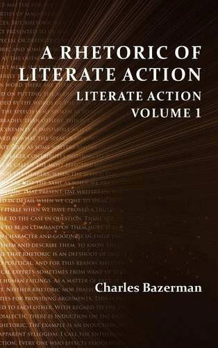 Cover for Charles Bazerman · A Rhetoric of Literate Action: Literate Action, Volume 1 (Perspectives on Writing) (Hardcover Book) (2013)