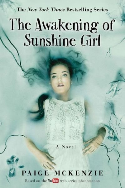 Cover for Alyssa Sheinmel · The Awakening of Sunshine Girl (Gebundenes Buch) (2016)