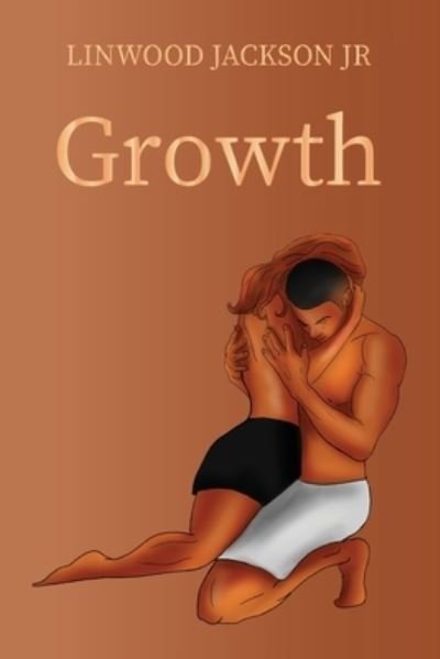 Cover for Linwood Jackson Jr. · Growth (Paperback Book) (2020)