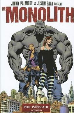 Cover for Jimmy Palmiotti · The Monolith (Innbunden bok) (2012)