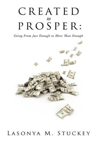 Cover for Lasonya M. Stuckey · Created to Prosper (Hardcover bog) (2008)