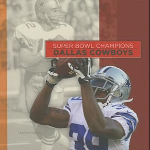 Cover for Aaron Frisch · Dallas Cowboys (Hardcover Book) (2014)