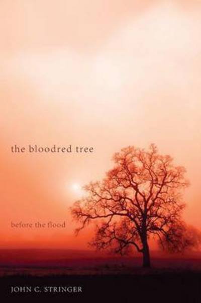 Cover for The Bloodred Tree Before The Flood (Book) (2010)