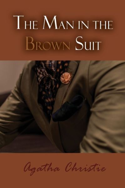 Cover for Agatha Christie · The Man in the Brown Suit (Paperback Bog) (2021)