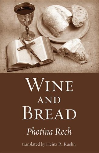 Cover for Osb Rech Photina · Wine and Bread  : (Taschenbuch) (2013)