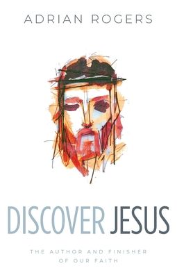 Cover for Adrian Rogers · Discover Jesus (Bok) (2020)