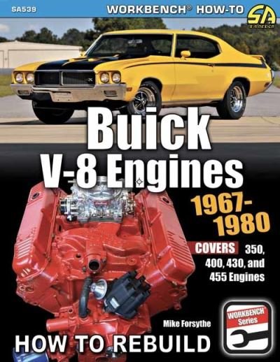 Cover for Mike Forsythe · Buick V-8 Engines 1967-1980: How to Rebuild (Paperback Book) (2024)