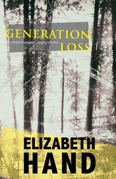 Cover for Elizabeth Hand · Generation Loss (Taschenbuch) (2020)