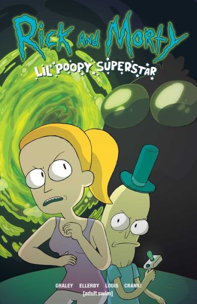 Cover for Sarah Graley · Rick and Morty: Lil' Poopy Superstar (Paperback Book) (2017)