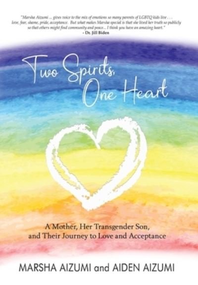 Cover for Marsha Aizumi · Two Spirits, One Heart (Hardcover Book) (2021)