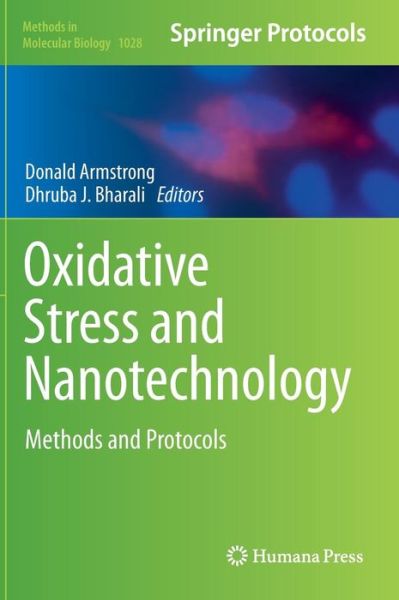 Cover for Donald Armstrong · Oxidative Stress and Nanotechnology: Methods and Protocols - Methods in Molecular Biology (Hardcover Book) [2013 edition] (2013)