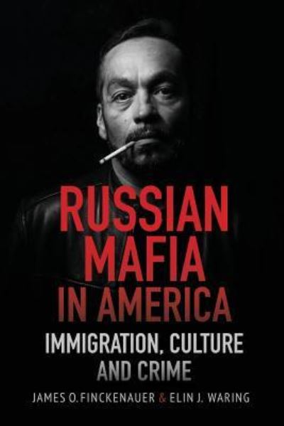 Cover for James O Finckenauer · Russian Mafia in America (Paperback Book) (2019)