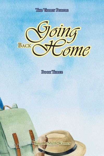 Cover for Tina Demelfi-Warner · Going Back Home (Paperback Book) (2021)