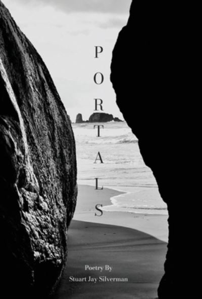 Portals - Stuart Jay Silverman - Livros - Primedia eLaunch LLC - 9781639886746 - 6 de dezembro de 2022