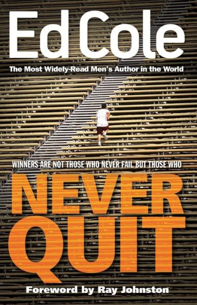 Cover for Edwin Louis Cole · Never Quit (Paperback Book) (2019)