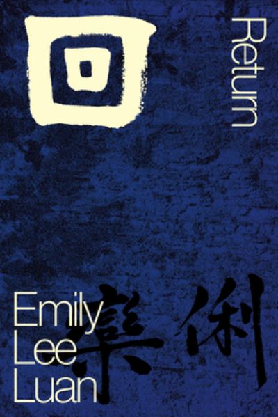 Cover for Emily Lee Luan · Return (Pocketbok) (2023)