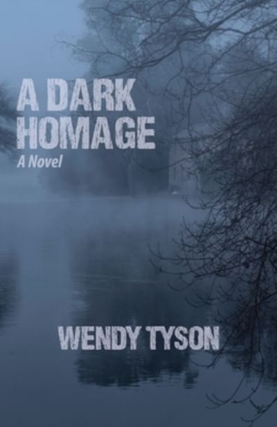 Cover for Wendy Tyson · A Dark Homage - Delilah Percy Powers (Paperback Book) (2020)