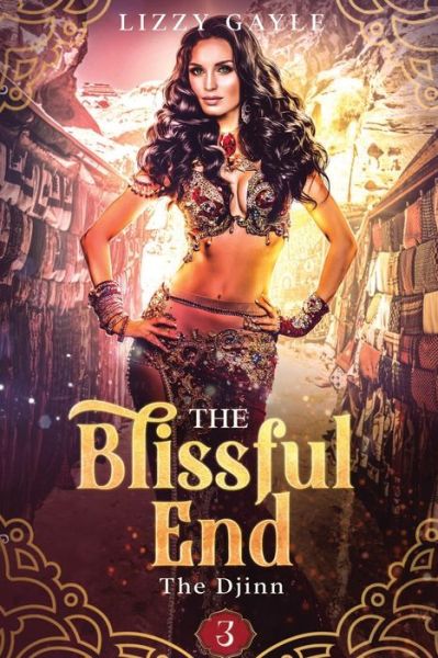 Cover for Lizzy Gayle · The Blissful End (Paperback Book) (2022)