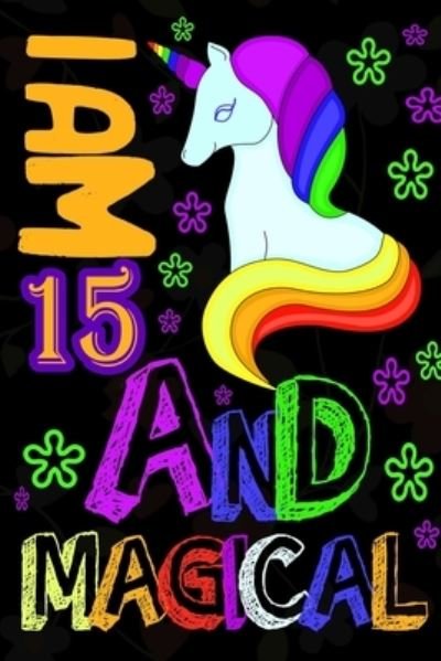 Cover for Lh Publishing · I am 15 &amp; Magical (Paperback Book) (2020)