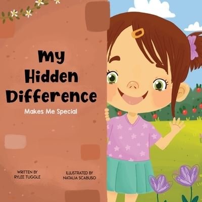 Cover for Rylee Tuggle · My Hidden Difference Makes Me Special (Pocketbok) (2021)