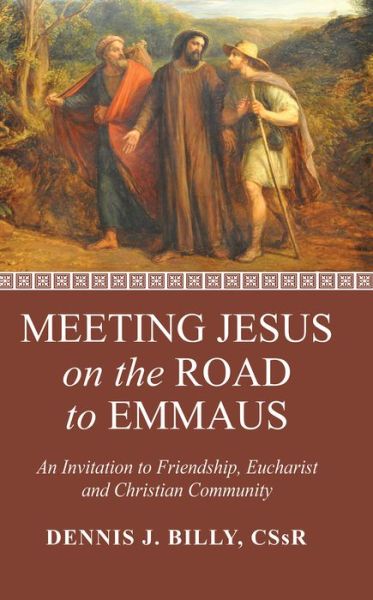 Cover for Dennis J. Billy · Meeting Jesus on the Road to Emmaus (Book) (2023)