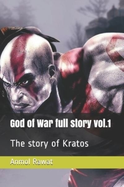 Cover for Anmol Rawat · God of War full story vol.1 (Pocketbok) (2019)