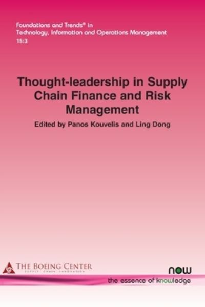 Cover for Panos Kouvelis · Thought-leadership in Supply Chain Finance and Risk Management - Foundations and Trends (R) in Technology, Information and Operations Management (Paperback Bog) (2022)