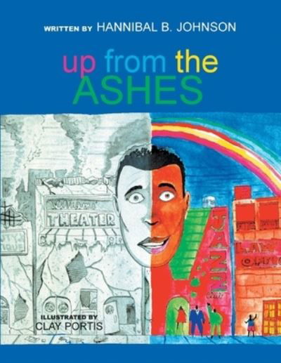 Up From The Ashes - Hannibal Johnson - Libros - Eakin Press - 9781681791746 - 13 de enero de 2020
