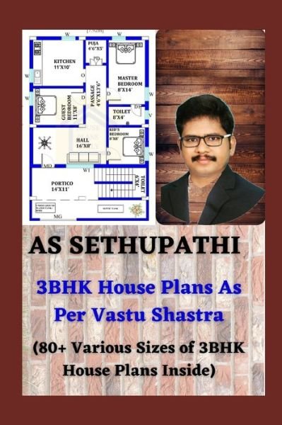 Cover for As Sethu Pathi · 3BHK House Plans As Per Vastu Shastra (Paperback Book) (2019)