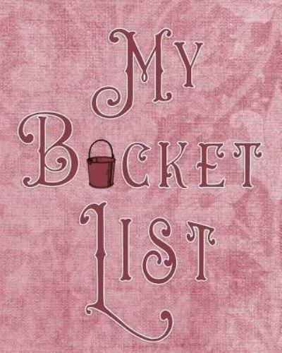 Cover for Legacy4life Planners · My Bucket List (Pocketbok) (2018)