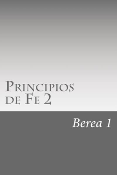 Cover for R O Sotomayor · Principios de Fe 2 (Paperback Book) (2018)